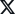 X